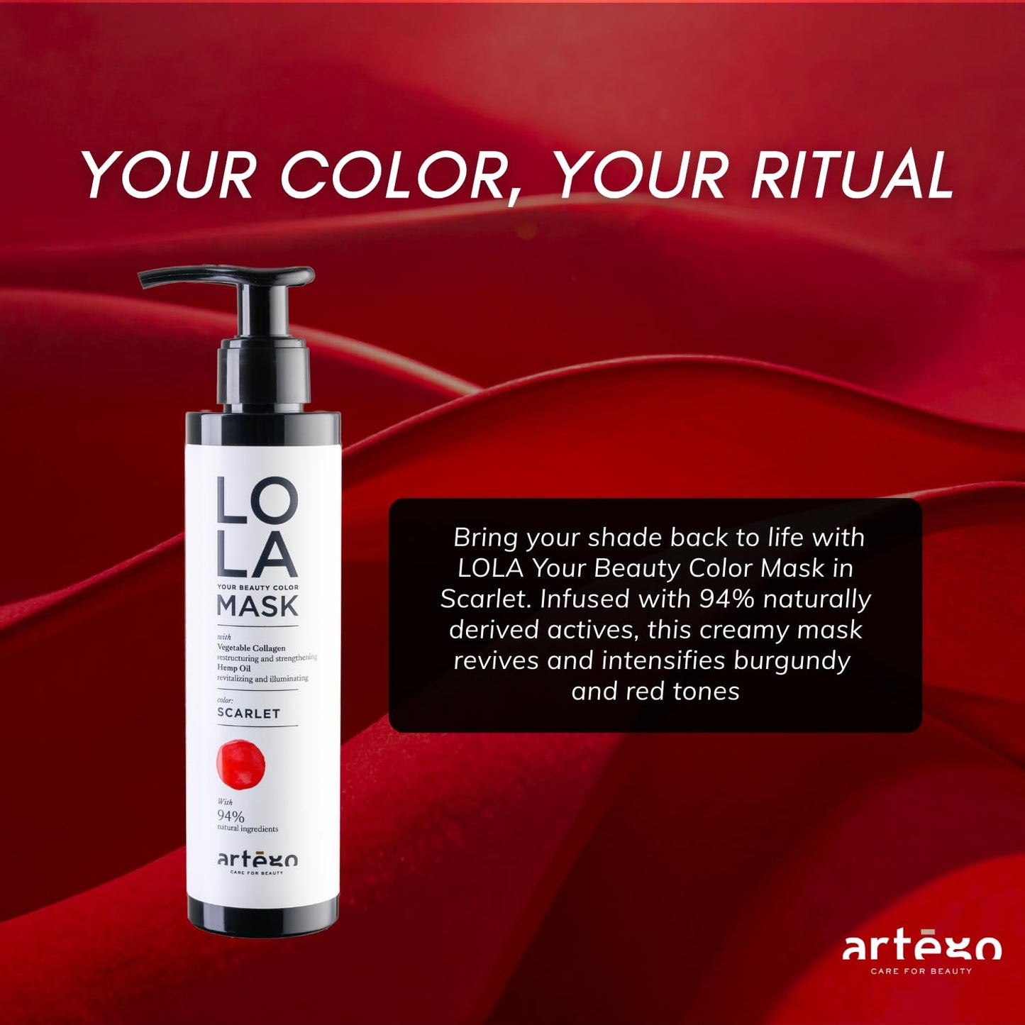 ARTEGO LOLA Your Beauty Color Mask Scarlet 200 ml