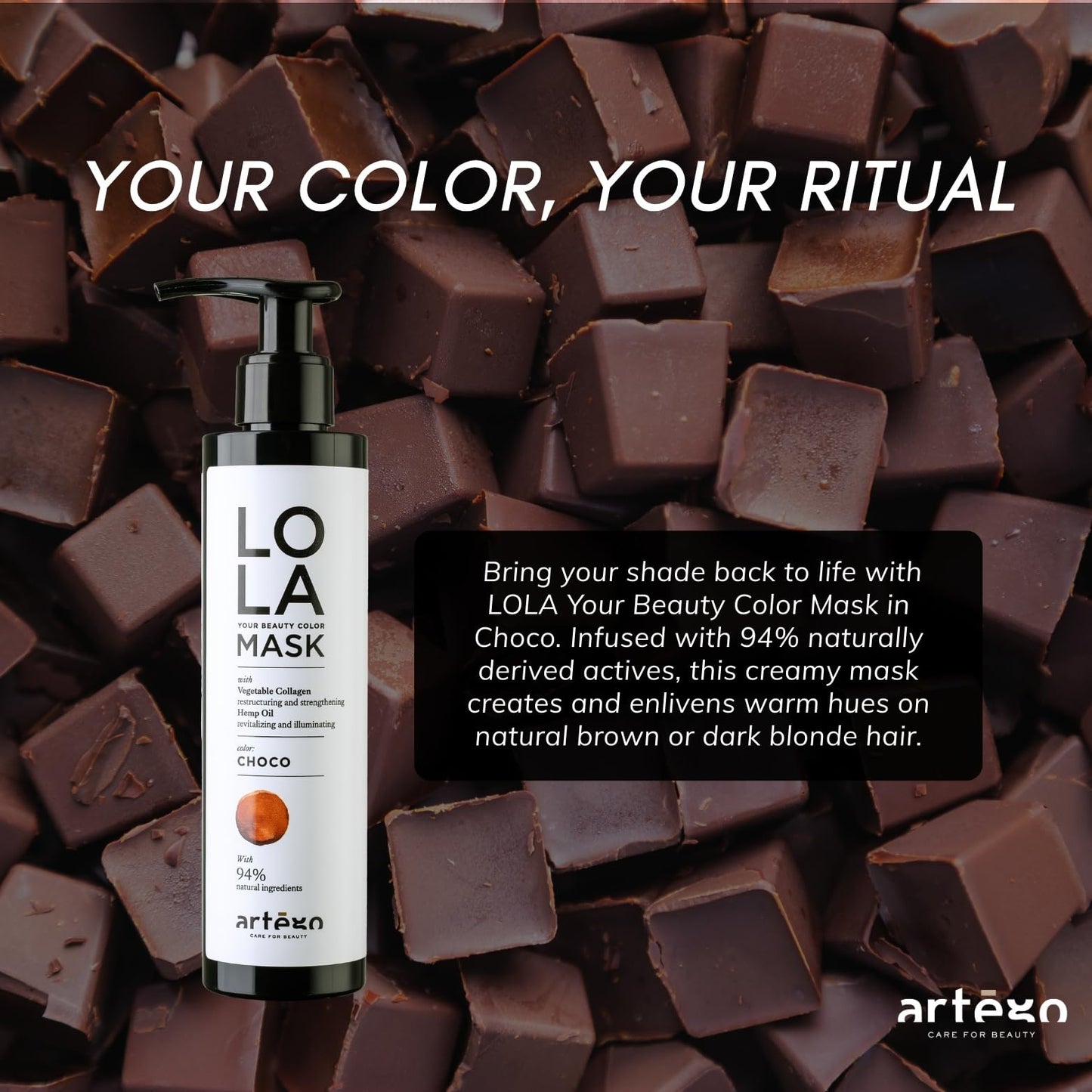 ARTEGO LOLA Your Beauty Color Mask Choco 200 ml