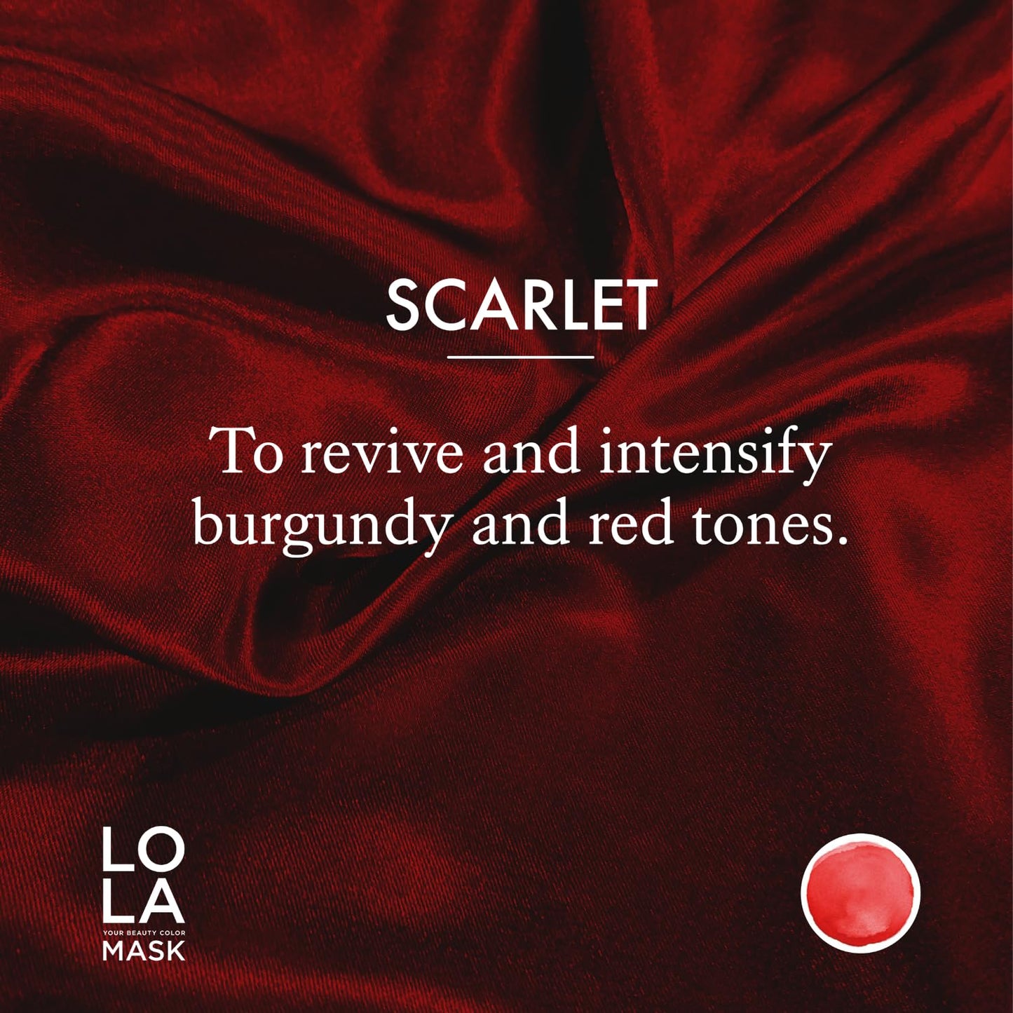ARTEGO LOLA Your Beauty Color Mask Scarlet 200 ml